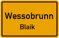 Straßenverzeichnis Wessobrunn Blaik