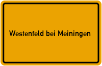 City Sign Westenfeld bei Meiningen