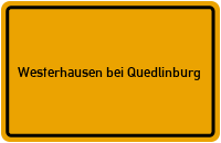 Ortsschild Westerhausen bei Quedlinburg