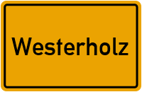 Westerholz in Schleswig-Holstein