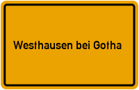 City Sign Westhausen bei Gotha