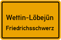 Gustewitzbreite in Wettin-LöbejünFriedrichsschwerz