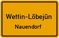 Poststraße in Wettin-LöbejünNauendorf