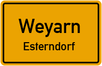 Straßen in Weyarn Esterndorf