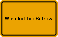 City Sign Wiendorf bei Bützow