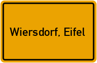 City Sign Wiersdorf, Eifel