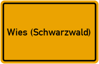 Ortsschild von Gemeinde Wies (Schwarzwald) in Baden-Württemberg