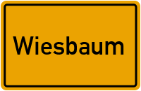 Ortsschild von Gemeinde Wiesbaum in Rheinland-Pfalz