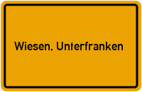 Ortsschild von Gemeinde Wiesen, Unterfranken in Bayern