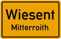 Straßenverzeichnis Wiesent Mitterroith