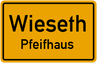 Straßen in Wieseth Pfeifhaus