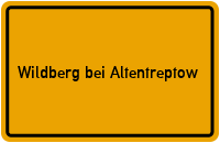 Ortsschild Wildberg bei Altentreptow