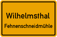 Straßenverzeichnis Wilhelmsthal Fehnenschneidmühle