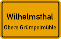 Straßen in Wilhelmsthal Obere Grümpelmühle