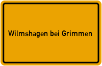 City Sign Wilmshagen bei Grimmen