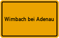 Ortsschild Wimbach bei Adenau