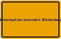 City Sign Winterbach bei Schorndorf, Württemberg