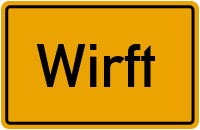 Ortsschild von Gemeinde Wirft in Rheinland-Pfalz