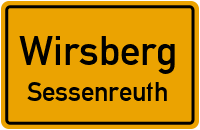 Sessenreuther Straße in WirsbergSessenreuth
