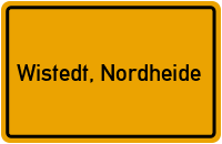 City Sign Wistedt, Nordheide