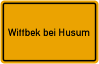 Ortsschild Wittbek bei Husum