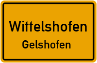 Gelshofen in WittelshofenGelshofen
