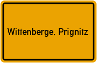 Ortsschild von Stadt Wittenberge, Prignitz in Brandenburg
