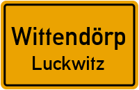 Luckwitzer Dorfstraße in WittendörpLuckwitz