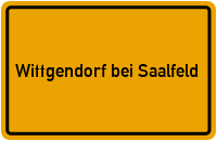 City Sign Wittgendorf bei Saalfeld