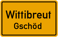 Straßenverzeichnis Wittibreut Gschöd