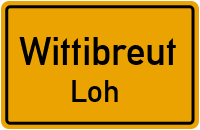 Straßenverzeichnis Wittibreut Loh