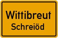 Schreiöd in WittibreutSchreiöd