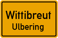 Dorfstraße in WittibreutUlbering