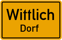 Dorfer Weg in WittlichDorf