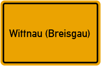 City Sign Wittnau (Breisgau)