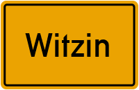 Ortsschild von Witzin in Mecklenburg-Vorpommern