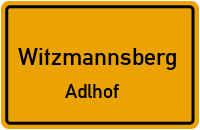 Adlhof in WitzmannsbergAdlhof