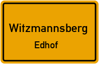 Edhof in WitzmannsbergEdhof