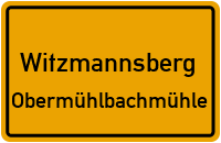 Obermühlbachmühle in WitzmannsbergObermühlbachmühle