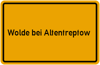 City Sign Wolde bei Altentreptow
