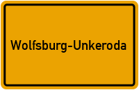 Wolfsburg-Unkeroda in Thüringen