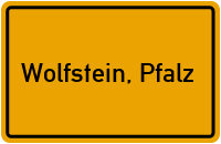City Sign Wolfstein, Pfalz