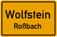 In Mühlhausen in WolfsteinRoßbach