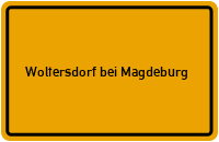 City Sign Woltersdorf bei Magdeburg