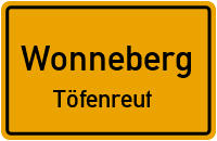 Straßen in Wonneberg Töfenreut