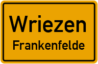 Wriezener Straße in WriezenFrankenfelde
