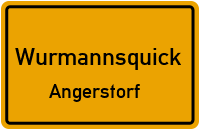 Angerstorf in WurmannsquickAngerstorf