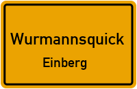 Straßenverzeichnis Wurmannsquick Einberg