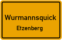 Straßenverzeichnis Wurmannsquick Etzenberg
