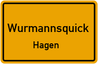 Hagen in WurmannsquickHagen